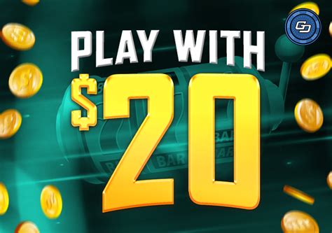 $20 min deposit casino